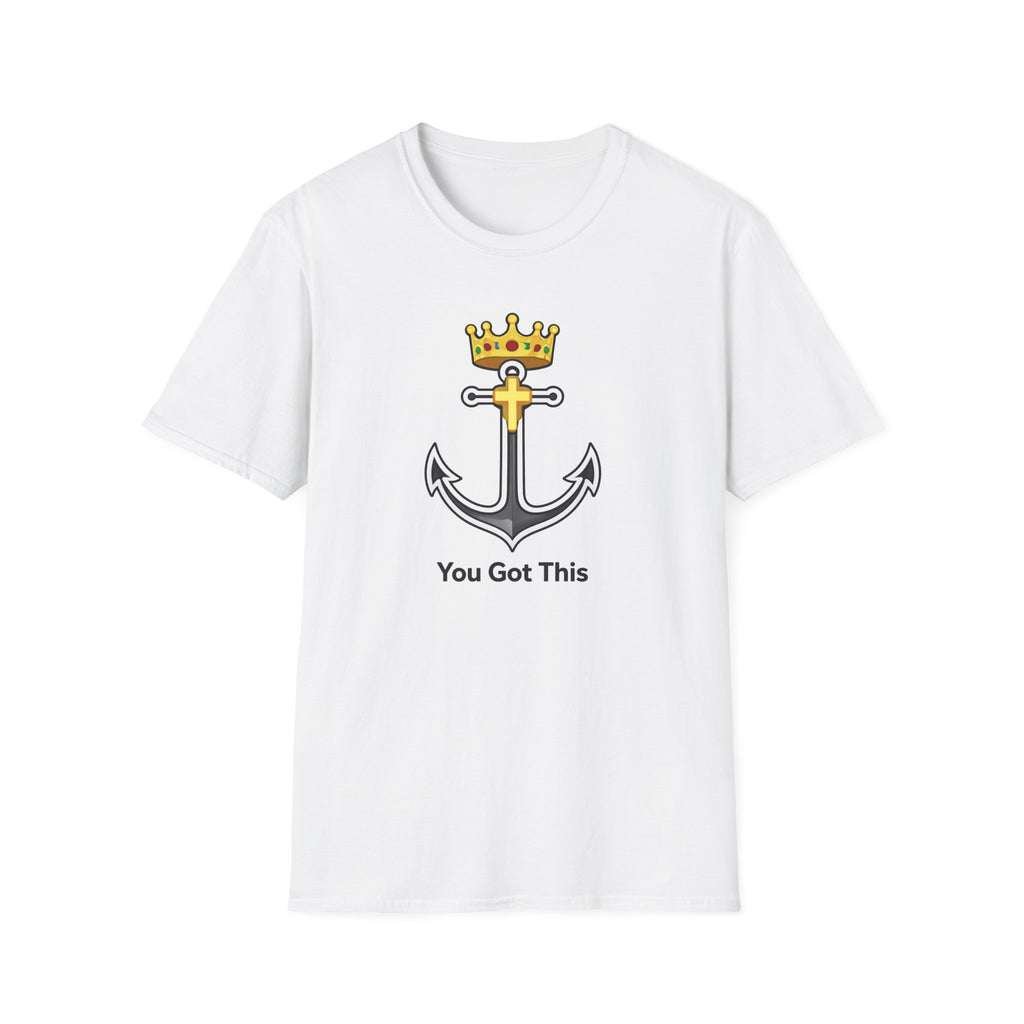 Adult Unisex Anchor Crown T‑Shirt — You Got This Inspirational Nautical Tee
